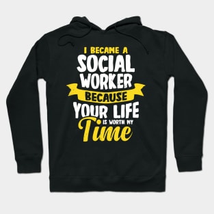 I Became A Social Worker Hoodie